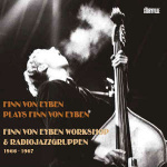 finn_von_eyben_workshop__radiojazzgruppen_finn_von_eyben_1966-1967_cd