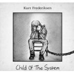 kurt_frederiksen_child_of_the_system_lp