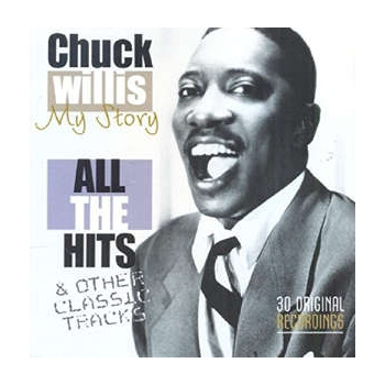 chuck_willis_my_story_-_all_the_hits__other_classic_tracks_best_of_cd